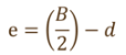 e=(B/2)−d